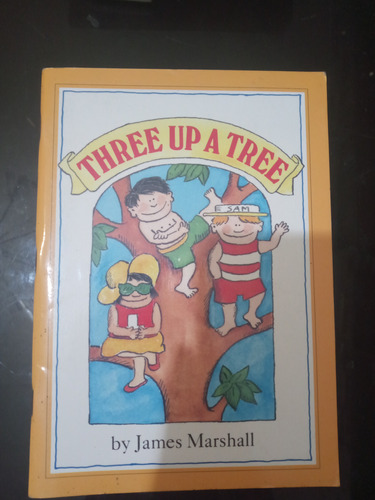 Three Up A Tree - James Marshall - Silver Burdett Ginn