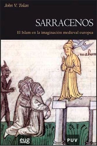 Sarracenos, De John V. Tolan Y Otros