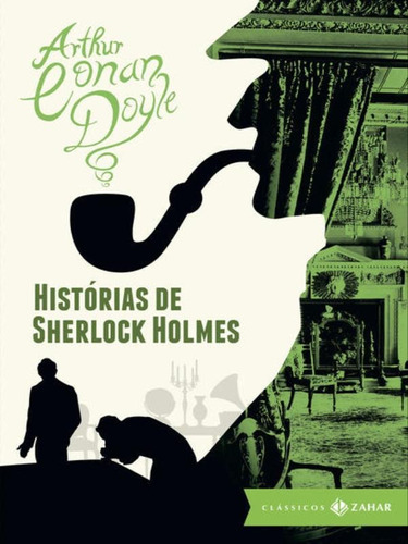 Histórias De Sherlock Holmes: Edição Bolso De Luxo, De Doyle, Arthur Conan. Editora Classicos Zahar, Capa Mole Em Português