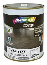 Comprar Hidrolaca Plastificante Acrilico Alta Resistencia Acrimax 1l