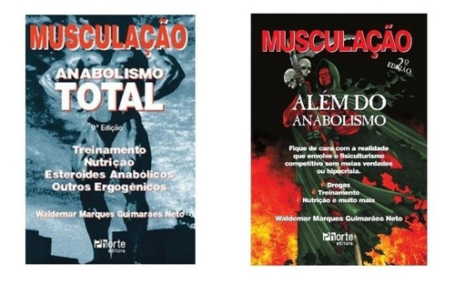 Livro: Musculação - Anabolismo Total + Musculação Além Do Anabolismo - Waldemar Marques Guimarães Neto