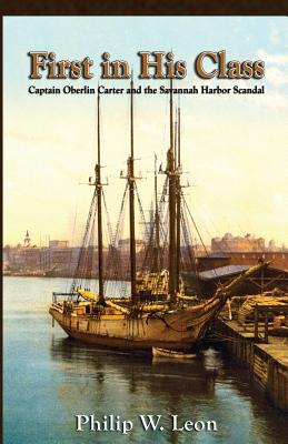 Libro First In His Class: Captain Oberlin Carter And The ...