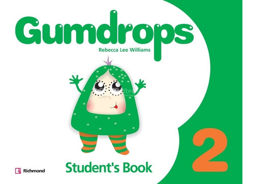 Gumdrops 2 - Student's Book + Audio Cd