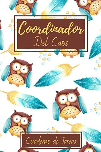 Coordinador Del Caos: Cuaderno De Tareas O Libreta To-do Lis