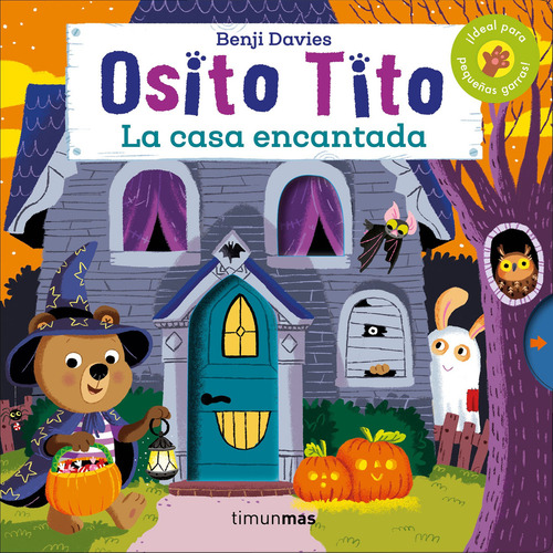 OSITO TITO. LA CASA ENCANTADA, de JORY/ DAVIES BENJI JOHN. Editorial Timun Mas Infantil en español