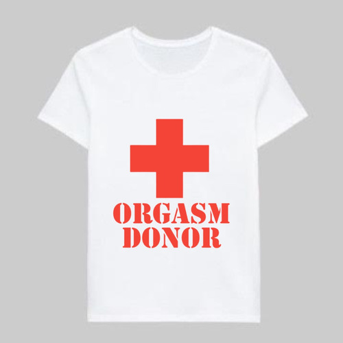 Remera Orgasm Donor 100% Alogodón Estampado Serigrafía