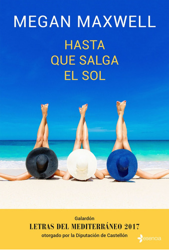 Hasta Que Salga El Sol.. - Megan Maxwell