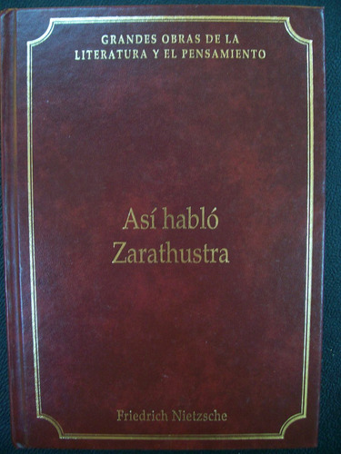 Así Habló Zarathustra / Friedrich Nietzsche