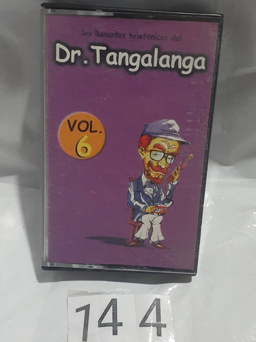 Dr Tangalanga Vol .6 - Cassette 