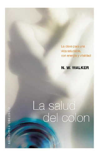 La Salud Del Colon