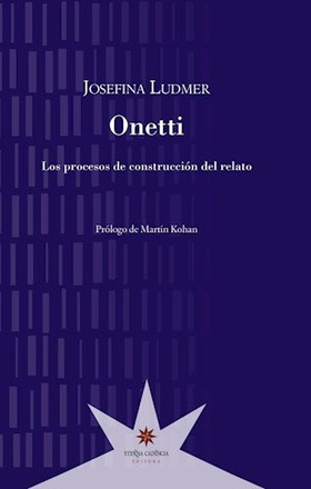 Onetti Los Procesos De Construccion Del Relato - Onetti