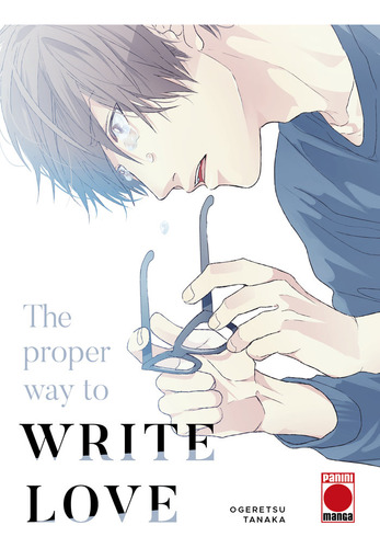 Libro The Proper Way To Write Love - Tanaka Ogeretsu