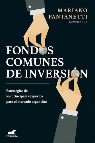 Libro Fondos Comunes De Inversion De Mariano Pantanetti