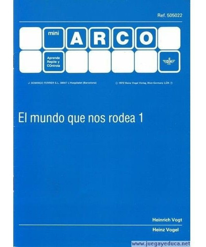 Mundo Que Nos Rodea,el 1 Mini Arco (libro Original)