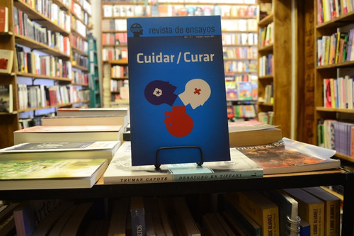 Cuidar / Curar. Revista De Ensayos. Prohibido Pensar. (Usado)