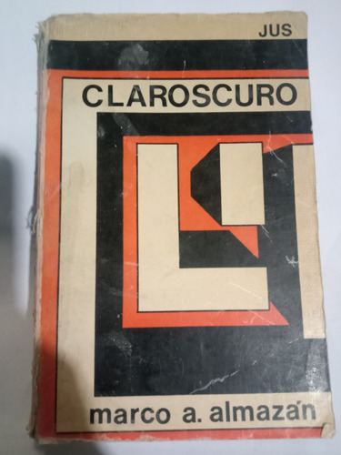 Libro Claroscuro / M. A. Almazán 