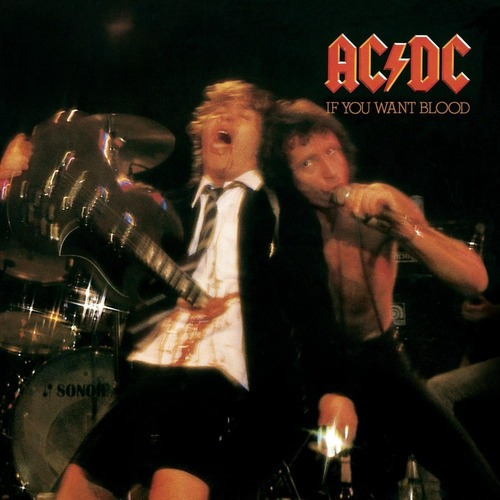 Cd Ac/dc If You Want Blood You Got It&-.