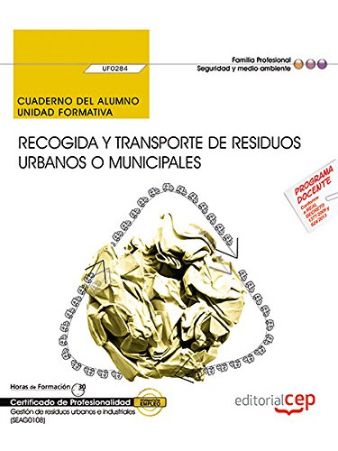 Cuaderno Del Alumno Recogida Y Transporte De Residuos Urbano