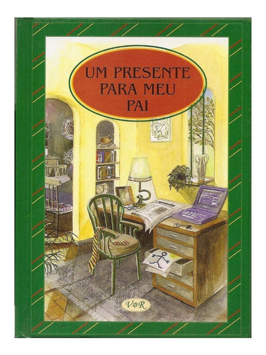 Livro Um Presente Para Meu Pai Lidia María Riba