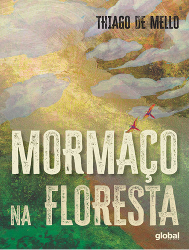 Livro Mormaço Na Floresta