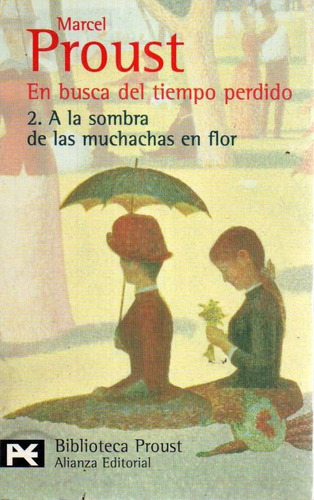 A La Sombra De Las Muchachas En Flor Marcel Proust 