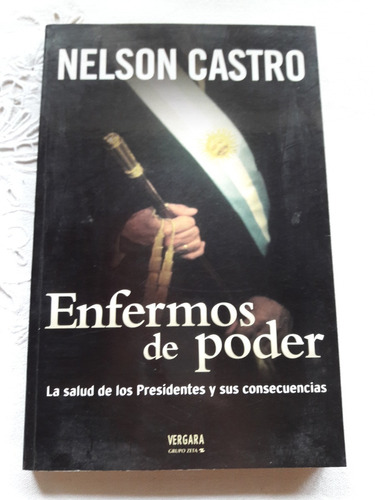 Nelson Castro - Enfermos De Poder - Vergara Grupo Z 2005 