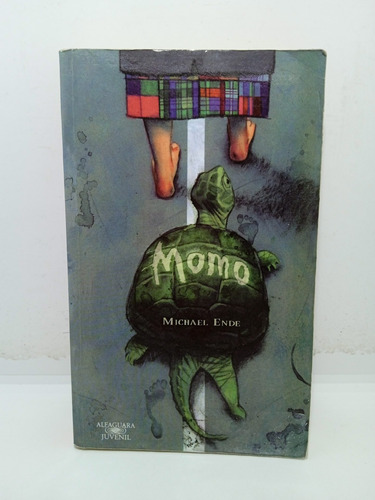 Momo - Michael Ende - Literatura Juvenil - Alfaguara