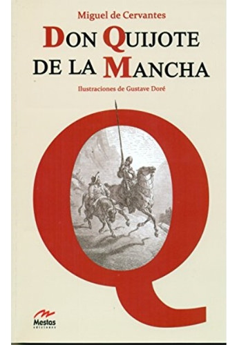 Don Quijote De La Mancha - Miguel De Cervantes Saavedra