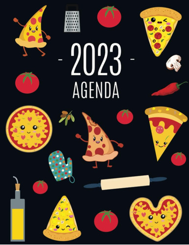 Libro: Pizza Agenda 2023: Planificador Semanal | 52 Semanas 