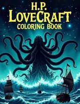 Comprar Libro Hp Lovecraft Coloring B: El Bestiario De Lovecraft Par