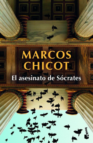El Asesinato De Socrates - Chicot, Marcos (hardback)