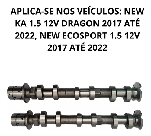 Par Eixo Comando P/ Ford Dragon 1.5 12v Ka 12v Ecosport 12v