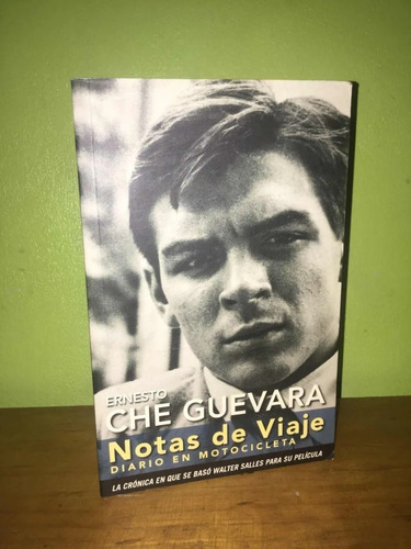 Libro, Notas De Viaje De Ernesto Che Guevara.