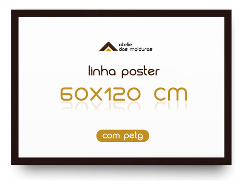 Moldura 60 X 120 Para Poster Banner Gigante Painel C/ Petg