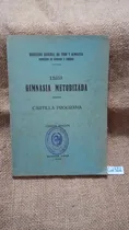 Comprar Dirección General De Tiro Y Gimnasia \u002F Gimnasia Metodizada
