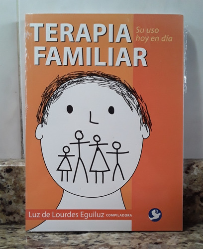 Libro Terapia Familiar - Luz De Lourdes Eguiluz