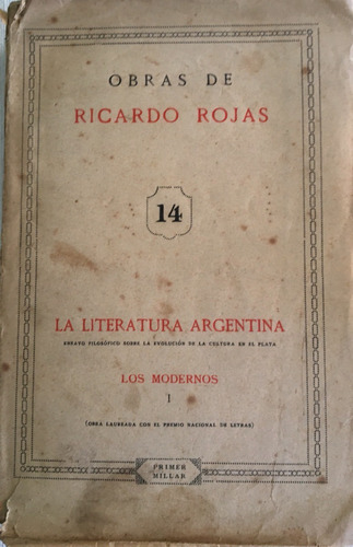 Libro Antiguo Obras De Ricardo Rojas Literatura Argentina