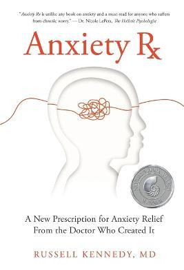 Libro Anxiety Rx - Russell Kennedy