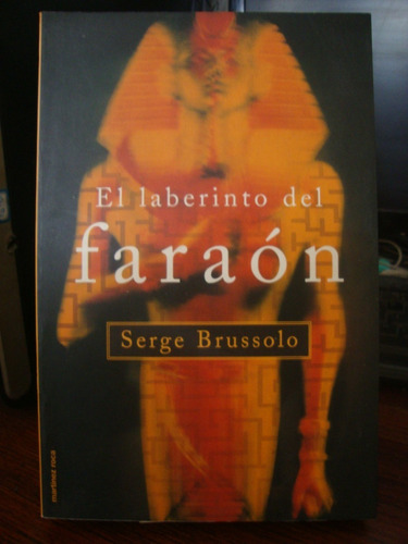 El Laberinto Del Faraon - Serge Brussolo
