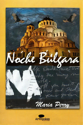 Noche Bãâºlgara, De Perry, Maria. Editorial Createspace, Tapa Blanda En Español