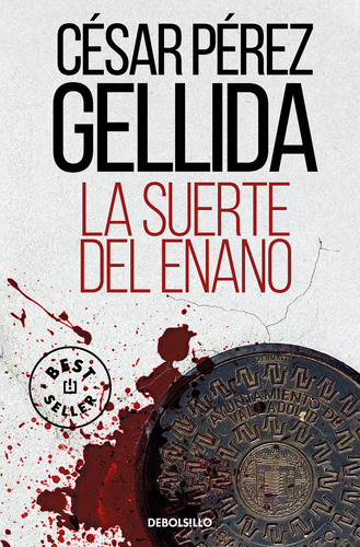 Libro La Suerte Del Enano - Perez Gellida, Cesar