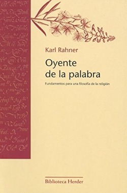 Libro Oyente De La Palabra. Fundamentos Para Una Filosofía D