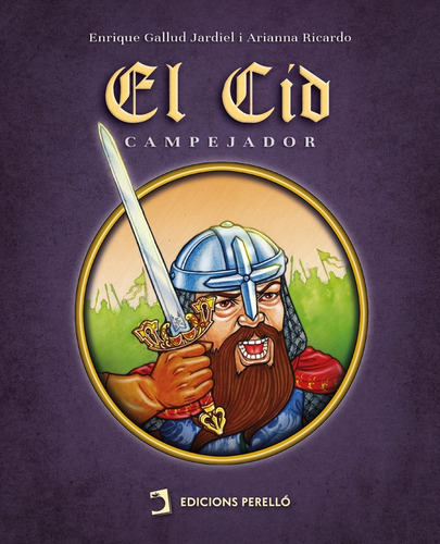 El Cid (còmic), De Enrique Gallud Jardiel Y Arianna Ricardo