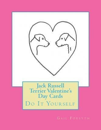 Jack Russell Terrier Valentine's Day Cards - Gail Forsyth...