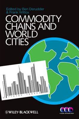 Libro Commodity Chains And World Cities - Ben Derudder