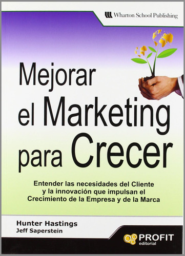Libro: Mejorar El Marketing Para Crecer: Entender Las Del Y