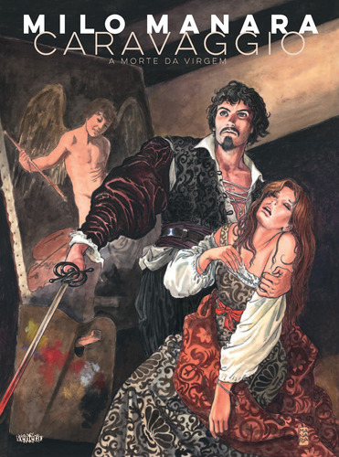 Caravaggio - A Morte da Virgem, de Manara, Milo. Editora Campos Ltda, capa dura em português, 2015