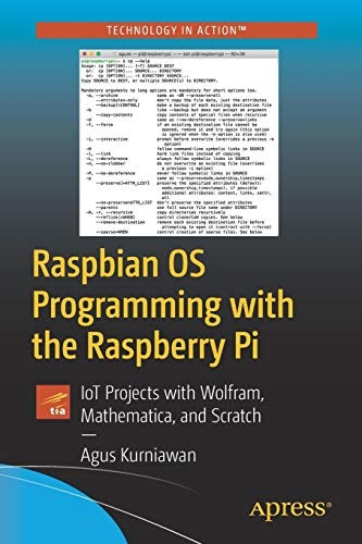 Raspbian Os Programming With The Raspberry Pi Iot Projects W