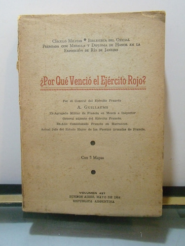 Adp Por Que Vencio El Ejercito Rojo A. Guillaume / Circulo M