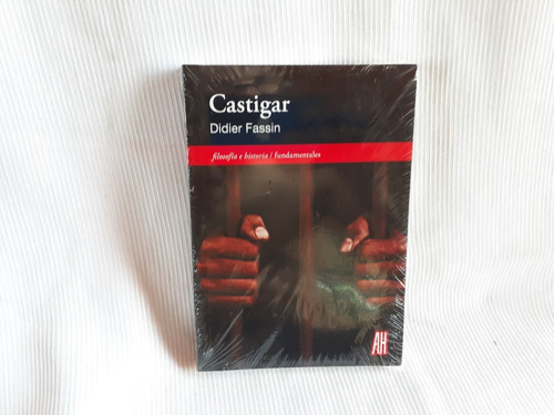 Imagen 1 de 3 de Castigar Fassin Didier Adriana Hidalgo